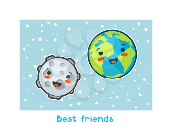 Best friends. Kawaii space funny card. Doodles with pretty facial expression. Illustration of cartoon earth and moon.