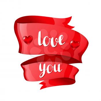 Love you. Happy Valentine day greeting card with red shiny ribbon.