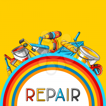 Background with repair working tools. Equipment for construction industry and business.