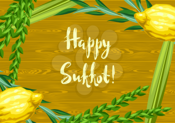 Happy Sukkot greeting card. Holiday background with Jewish festival traditional symbols. Four species etrog, lulav, willow and myrtle branches.