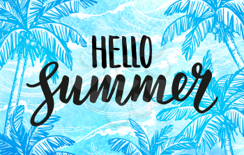 Hello summer text. Calligraphic lettering. Sea waves and palm trees. Watercolor background. Banner template. Hand drawn vector illustration.