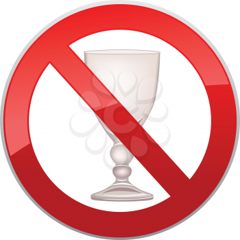 No alcohol drink sign. Prohibition icon. Ban liquor label