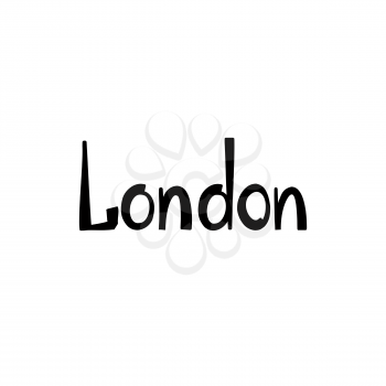 London sign handwritten lettering.  London city Typography Graphics. Attraction of the capital of England, hand drawn vector illustration 