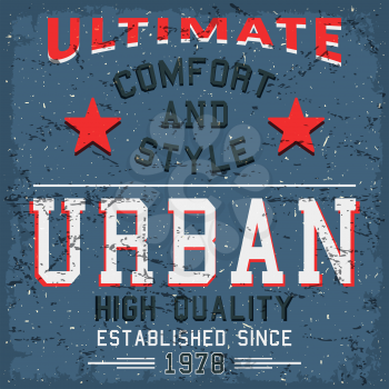 Urban vintage poster template. T-shirt print design.Vector illustration.