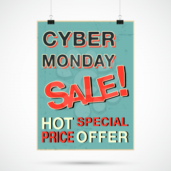 Cyber Monday sale poster template. Text on grunge paper. Vector illustration.