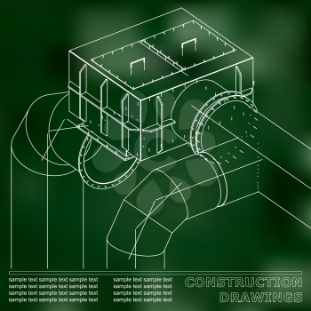 Drawings of steel structures. Pipes and pipe. 3d blueprint of steel structures. Green background