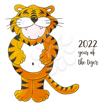 Symbol of 2022. Vector illustration with tiger in hand draw style. New Year 2022. Cheerful tiger, stands and holds on to his stomach. Cartoon animal for cards, calendars, posters, flyers