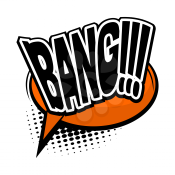 Lettering Bang, crash, boom. Bubble icon speech phrase. Cartoon exclusive font label tag expression. Comic text sound effects. Sounds vector illustration. Comics book balloon.