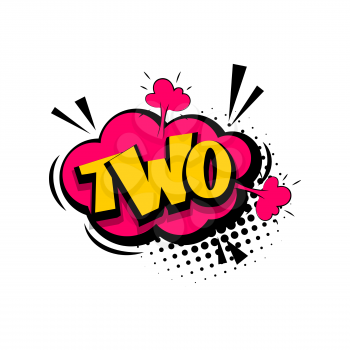 Two comic funny colorful number, count, school, badge cloud vector pop art style. Colored message bubble speech comic cartoon expression illustration. Comics book background template.