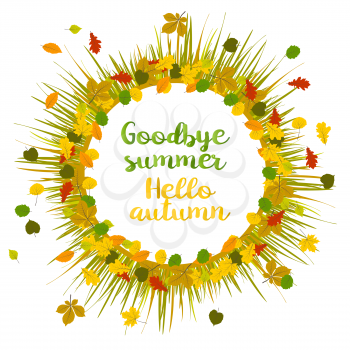 Hello autumn. Goodbye summer. Hand drawn different colored autumn leaves in frame with realistic grass. Sketch, design elements. Vector illustration.