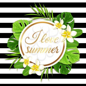 Summer round tropical background with green palm leaves and flowers. I love summer lettering.