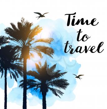 Travel background with silhouettes of palms and sun on a blue watercolor texture. Vector illustration.