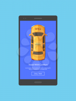 Vector taxi car top view order app screen for smartphone template. Smartphone app taxi online illustration