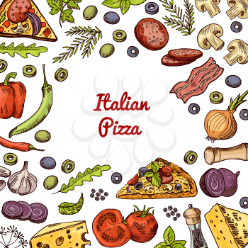 Vector hand drawn pizza ingridients and spices background with empty space in center for text. Sketch pizza with cheese and tomato ingredients illustration