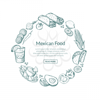 Vector sketched mexican food elements in form of circle with place for text in center. Mexico meal tasty, food drawing chili and burrito, nachos and pepper illustration