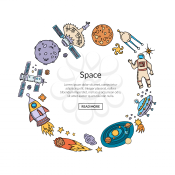 Vector hand drawn space elements in circle form with place for text in center illustration