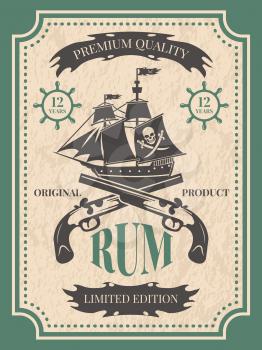 Rum. Vintage label at pirate theme for bottle of rum, vintage retro label, vector illustration