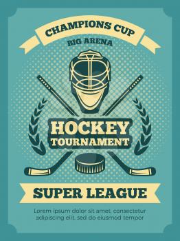 Vector vintage poster of hockey championships. Banner hockey game, competition tournament illustration