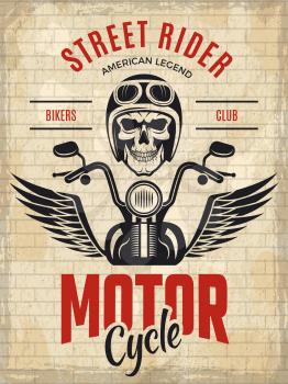 Retro poster bikers. Skull motorcycle gang rider concept placard vector template. Illustration of biker motorcycle emblem on brick wall