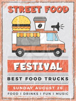 Food street festival. Kitchen in car mobile Van outdoor fast catering delivery vector vintage poster design. Restaurant fast food catering, truck street car illustration