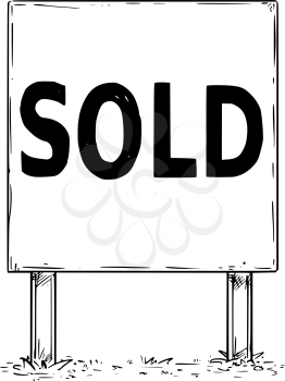 Vector drawing of large sign board billboard with business text sold.