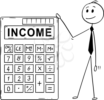 Cartoon stick man drawing conceptual illustration of businessman standing with big electronic calculator with income text.