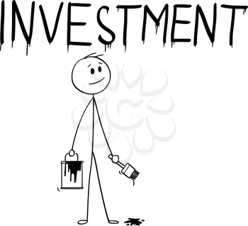 Cartoon stick man drawing conceptual illustration of businessman with brush and paint can painting or drawing the word investment.