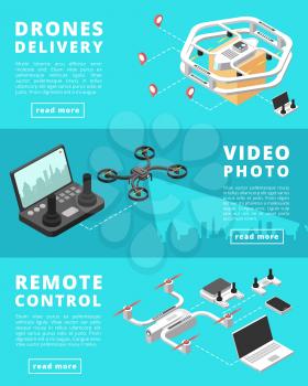 Shipping, surveillance, control with unmanned drones. Vector remote control banner, multicopter and quadcopter video photo illustration