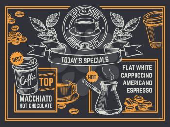 Coffee menu. Vintage hand drawn coffeeshop flyer. Cappuccino and hot chocolate vector poster. Coffee latte drink, americano mug, coffeeshop and coffeehouse