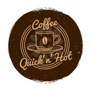 Cafe or coffee shop market label grunge style isolated. Vector illustration