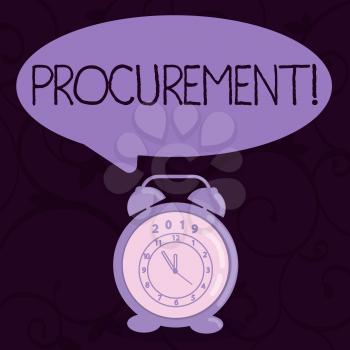 Conceptual hand writing showing Procurement. Concept meaning Procuring Purchase of equipment and supplies Speech Balloon Pastel Shade and Colorful Analog Alarm Clock