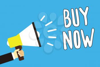 Conceptual hand writing showing Buy Now. Business photo text asking someone to purchase your product Provide good Discount Man holding megaphone loudspeaker blue background speaking loud