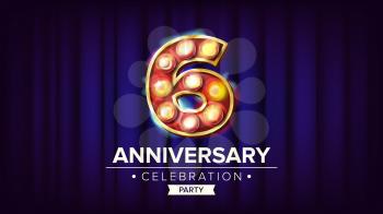 6 Years Anniversary Banner Vector. Sixth, Sixth Celebration. Lamp Background Digits. For Invitation Card, Poster Advertising Design. Blue Background Illustration