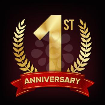 1 Year Anniversary Vector. One, First Celebration Banner. Gold Digit Sign. Number One. Laurel Wreath. For Business Cards, Postcards, Flyers Event Design. Illustration