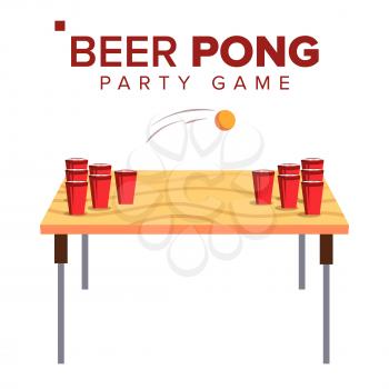 Beer Pong Game Vector. Alcohol Party Game. Red Cups And Ping Pong Ball. Isolated Flat Illustration