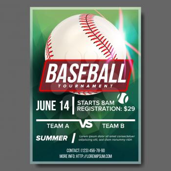 Baseball Poster Vector. Baseball Ball. Design For Sport Bar Promotion. Baseball Club, Academy Flyer. Game Tournament Announce. Invitation Template Illustration