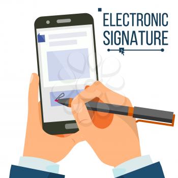 Electronic Signature Smartphone Vector. Businessman Hands. Digital Sign. Business Agreement. Electronic Document. Isolated Illustration