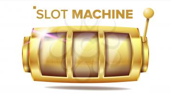 Slot Machine Vector. Golden Lucky Empty Slot. Gambling Poster. Spin Object. Fortune Casino Illustration