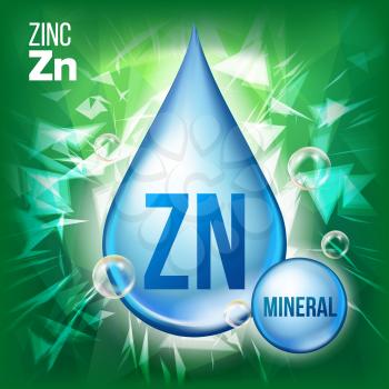 Zn Zinc Vector. Mineral Blue Drop Icon. Vitamin Liquid Droplet Icon. Substance For Beauty, Cosmetic, Heath Promo Ads Design. 3D Mineral Complex Chemical Formula. Illustration