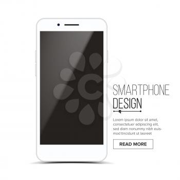 Smartphone Mockup Design Vector. White Modern Trendy Mobile Phone Front View. Isolated On White Background. Realistic 3D