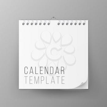 Calendar Template Vector. Realistic Calendar Blank Hanging On A Wall. Empty Mock Up. Vector illustration