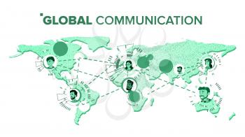 Global Communication Vector. People On World Map. Teamwork Connection. Isolated Illustration