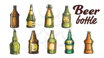 Hand Drawn Blank Closed Beer Bottle Set Vector. Collection Of Different Ink Design Sketch Engrave Bottle Of Alcoholic Barley Drink. Color Glass Container Template Illustration