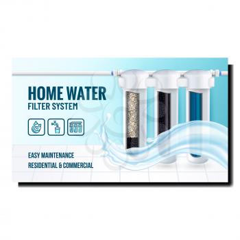 Home Water Filter System Promotional Poster Vector. Water Filter System And Liquid Splash On Advertising Banner. Special Purification Technic Connected To Pipe Stylish Concept Mockup Illustration