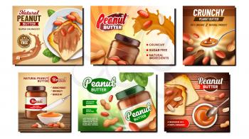 Nut Butter Creative Promotional Posters Set Vector. Peanut Butter Creamy Food, Organic Ingredient And Kitchen Utensil On Advertising Banners. Delicious Breakfast Style Concept Template Illustrations