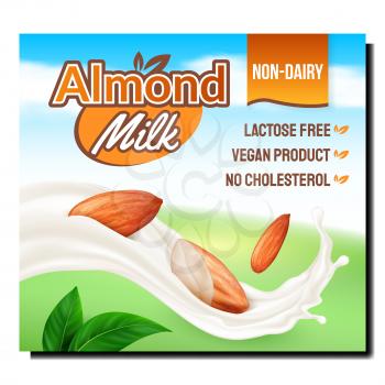 Almond nut milk drink poster. Alternative organic calcium breakfast. Motion object. almond cream wave. 3d realistic illustration