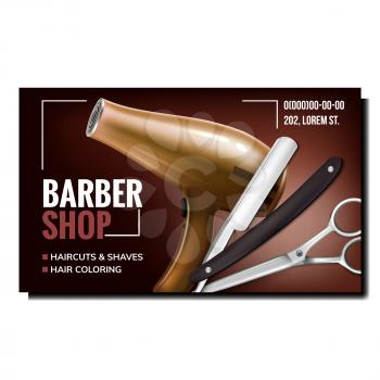 Barber Shop Equipment Promotion Banner Vector. Electric Hair Dryer, Scissors And Retro Razor Blade For utting, Shaving And Hairstyle On Advertising Poster. Style Concept Template Illustration