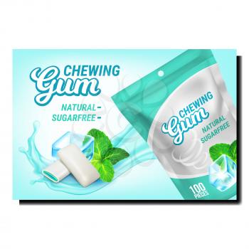 Chewing Bubble Gum Creative Promo Poster Vector. Natural Sugarfree Bubble Gum With Mint Taste Blank Bag And Ice Cube On Advertising Banner. Candy Packaging Style Concept Template Illustration