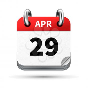 Bright realistic icon of calendar with 29 april date on white