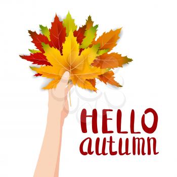 Hand hold autumn colorful leaves bright bouquet fall, floral. Hello Autumn lettering